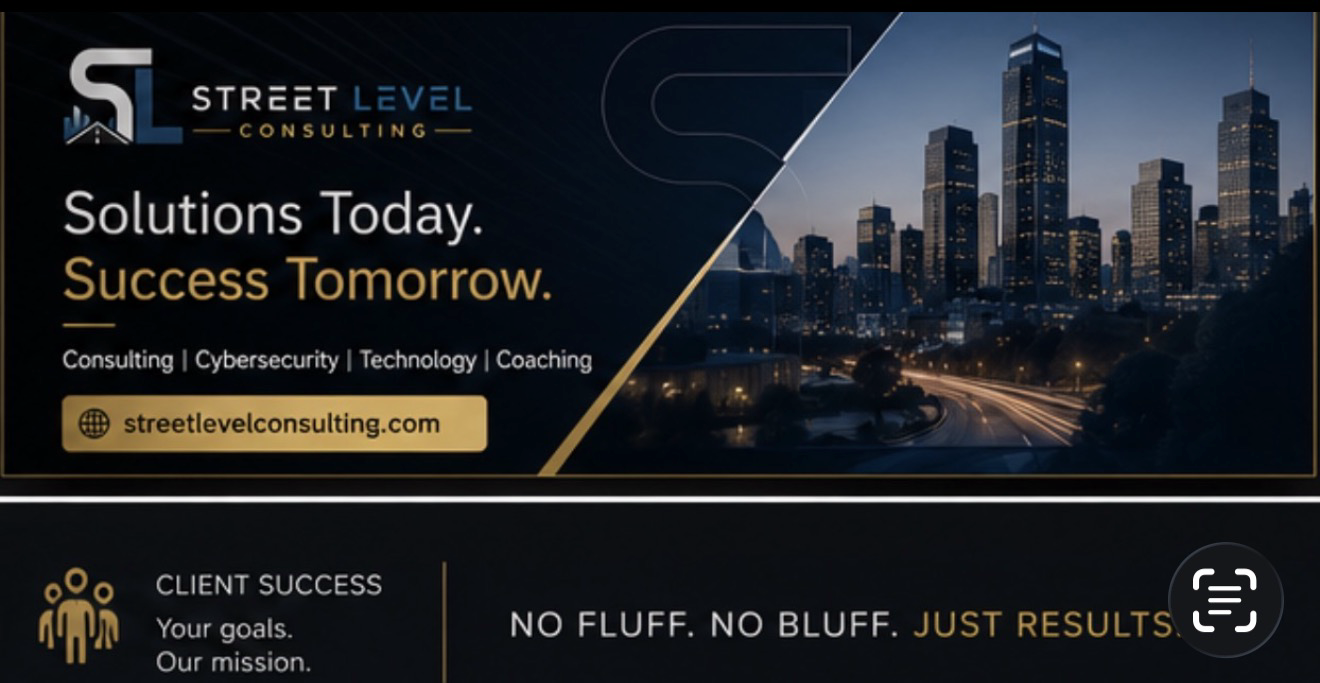 Street Level Consulting: Solutions Today. Success Tomorrow. Consulting, cybersecurity, technology, and coaching, with a city skyline and client success message.