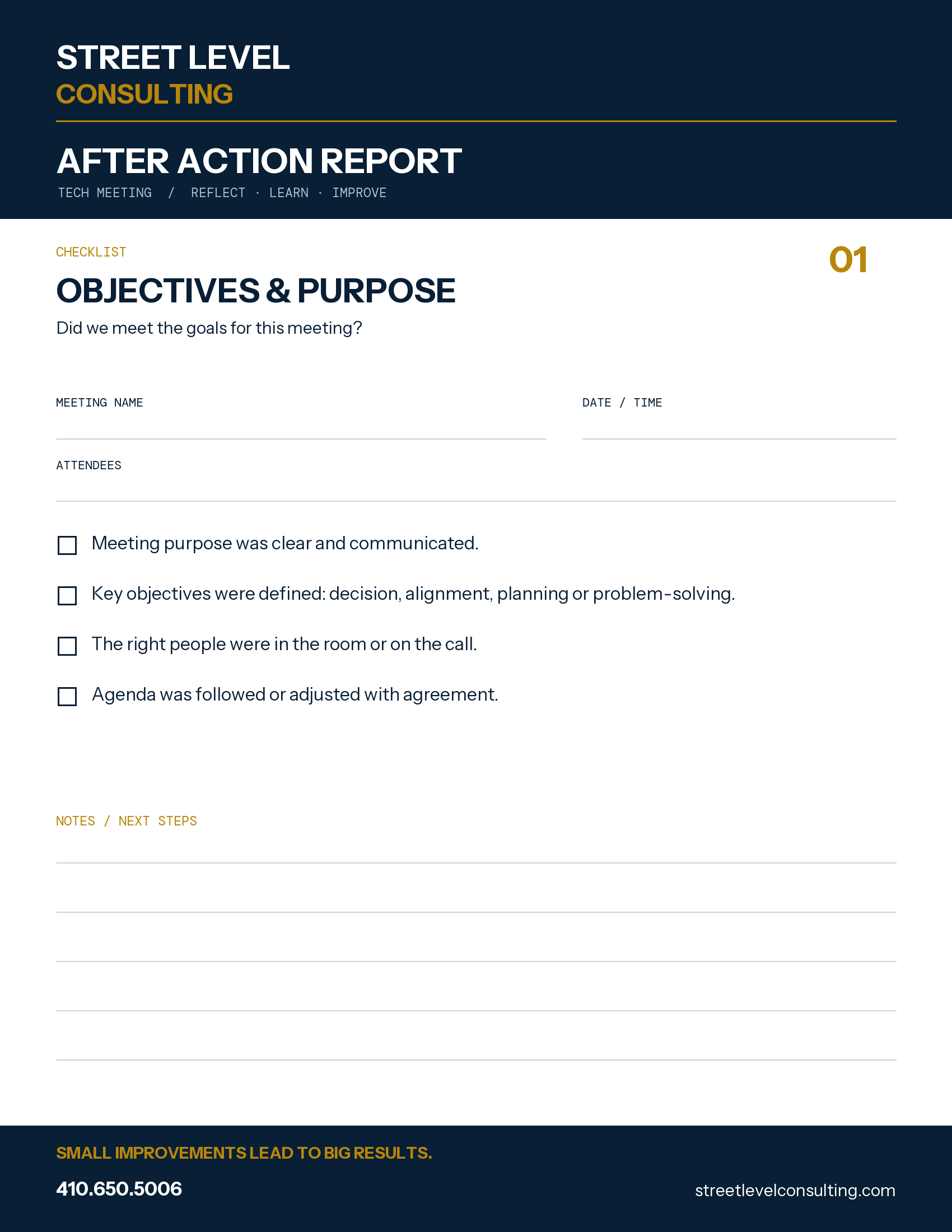 Street Level Consulting After Action Report Checklist 01: Objectives & Purpose. Confirm meeting goals, key objectives, the right attendees and agreement on the agenda. Navy and gold branding, meeting name, date, time and attendees fields, and writing space. Phone 410.650.5006 and streetlevelconsulting.com.