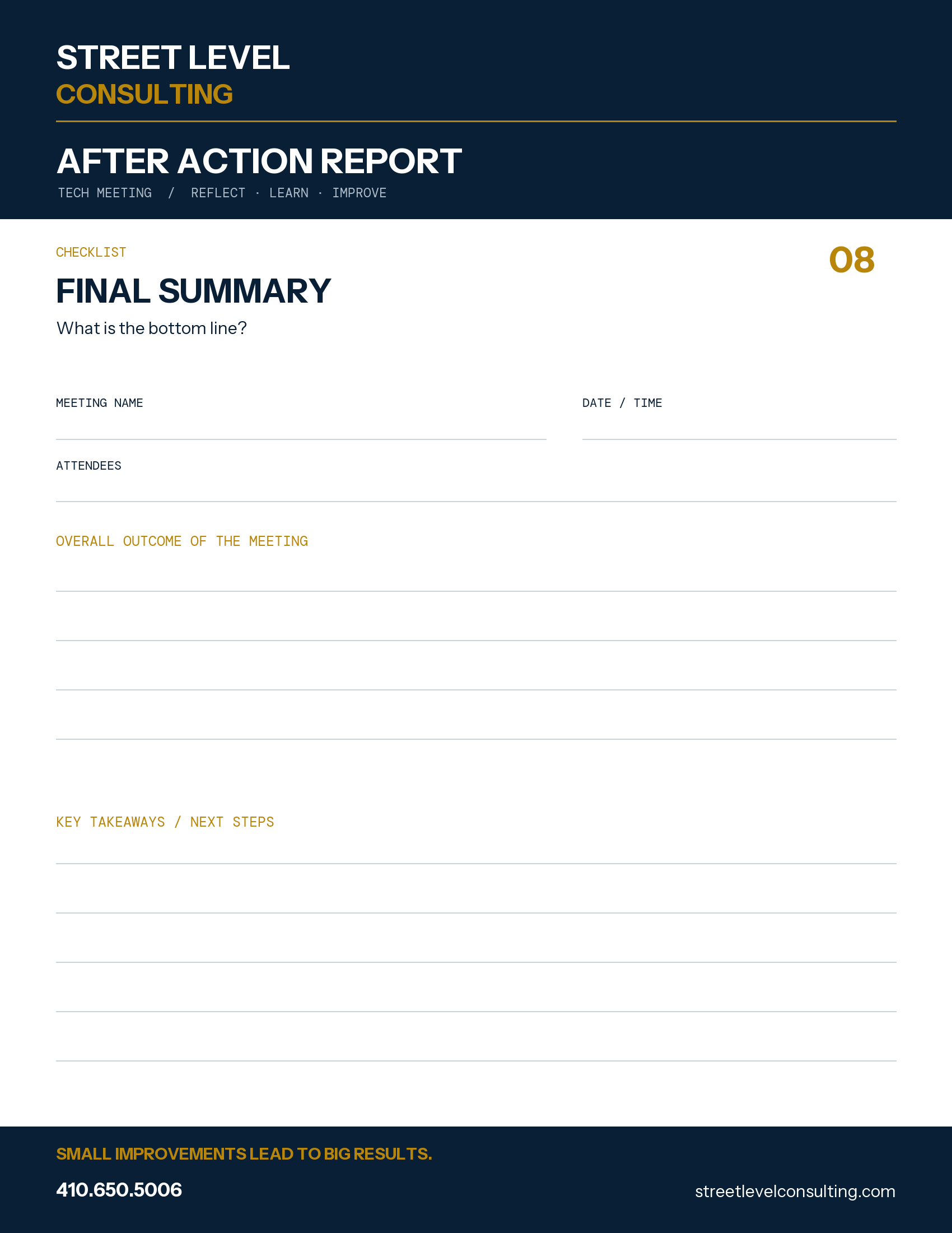 Street Level Consulting After Action Report Checklist 08: Final Summary. Record the overall meeting outcome, key takeaways and next steps. Navy and gold branding, meeting name, date, time and attendees fields, and writing space. Phone 410.650.5006 and streetlevelconsulting.com.