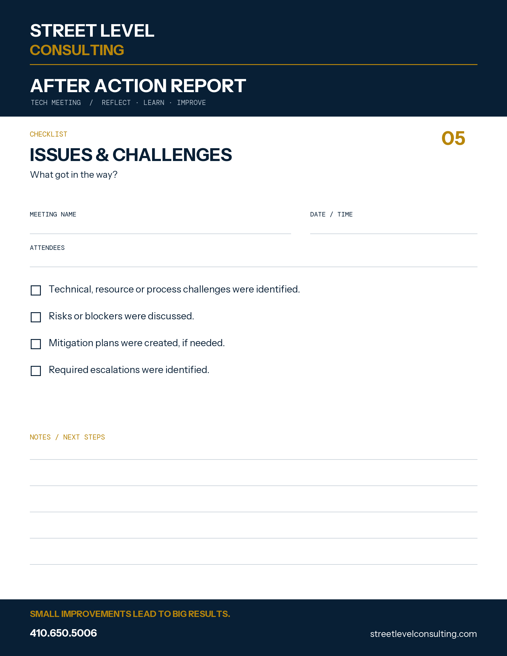 Street Level Consulting After Action Report Checklist 05: Issues & Challenges. Identify technical, resource and process challenges, risks, mitigation plans and escalations. Navy and gold branding, meeting name, date, time and attendees fields, and writing space. Phone 410.650.5006 and streetlevelconsulting.com.